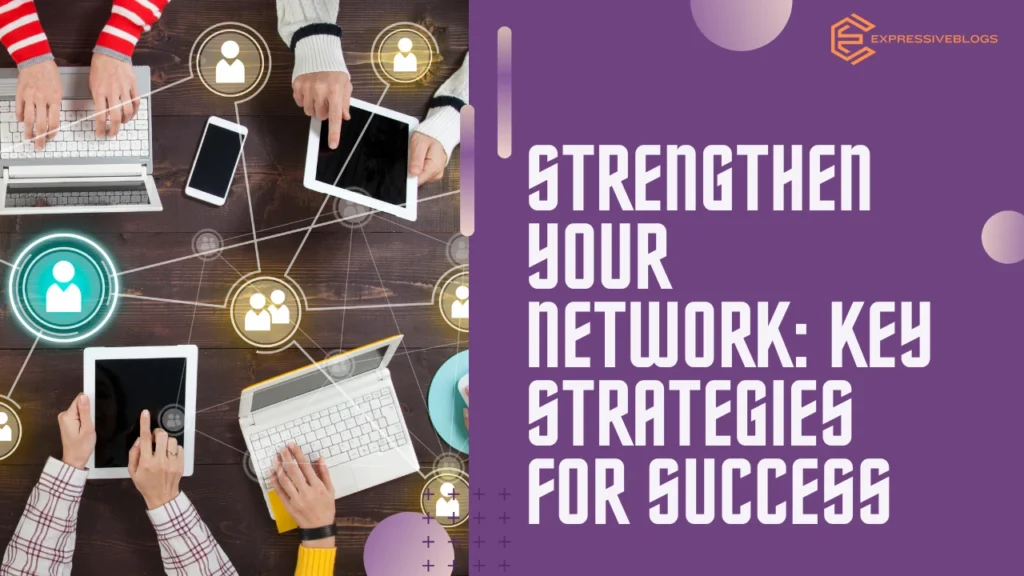 Build a Strong Network on linkedin 