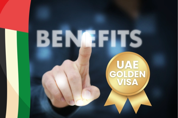 UAE Golden Visa benefits