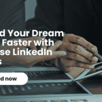 tips to get your dream linkedin job