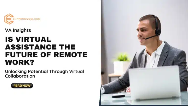 Is Virtual Assistance the Future of Remote Work?