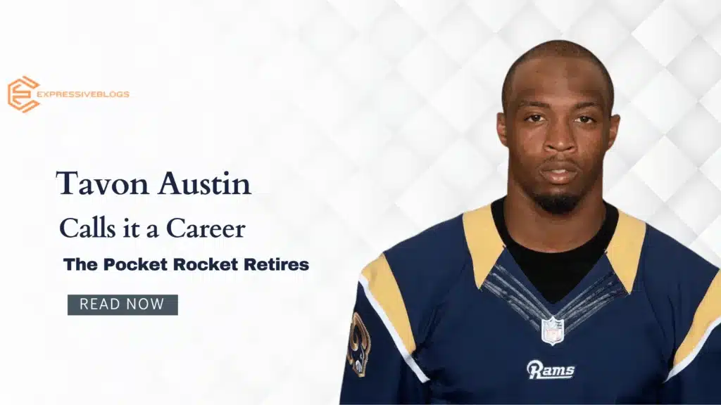 Tavon Austin Calls it a Career: The Pocket Rocket Retires