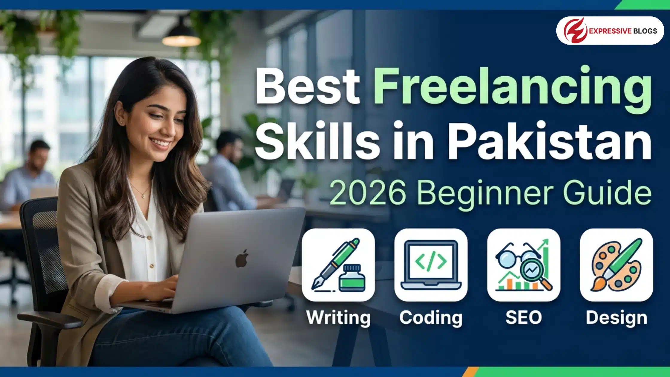 best freelancing skills in pakistan for beginners