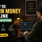 How to Earn Money Online in Pakistan using freelancing and online work from home