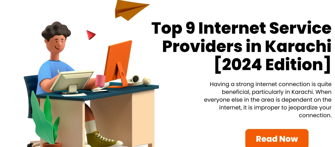 Internet Service Providers in Karachi